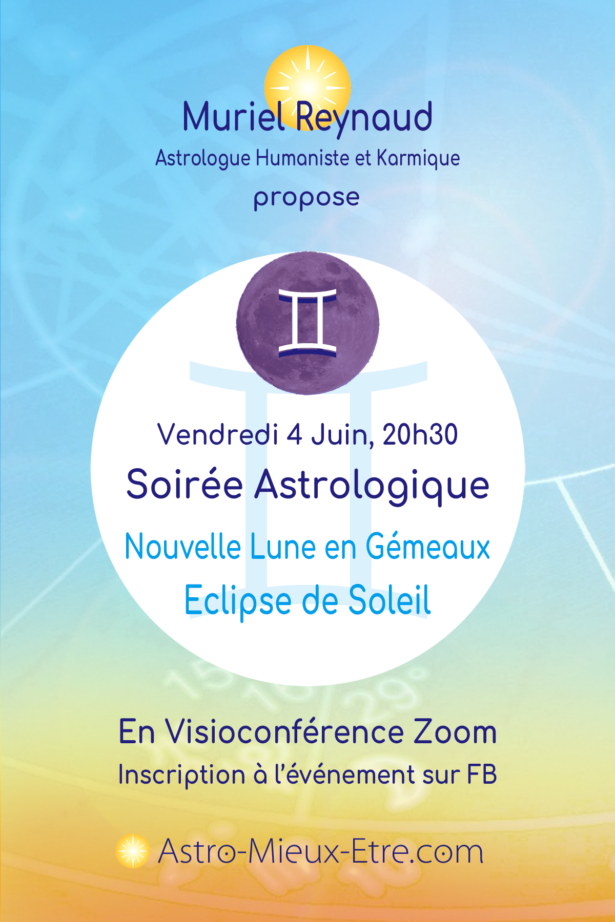 Soirée Astrologique Zoom sur la Nouvelle Lune en Gémeaux et l'Eclipse Solaire