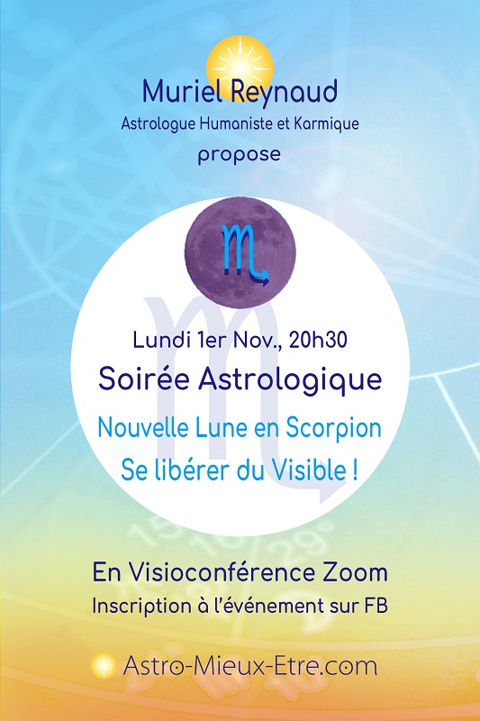 Soirée Astrologique Zoom sur la Nouvelle Lune en Scorpion