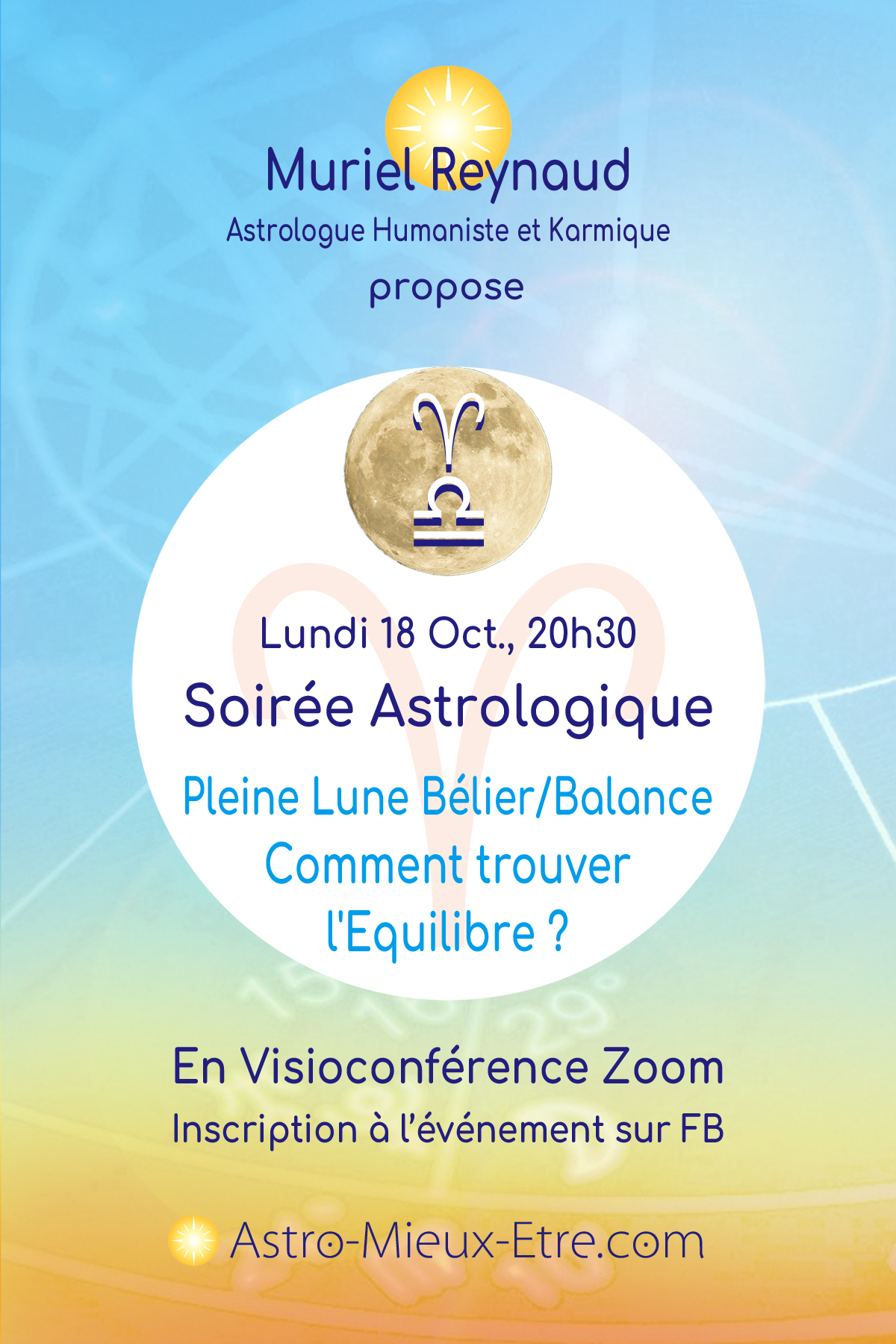 Soirée Astrologique Zoom sur la Pleine Lune en Bélier/Balance