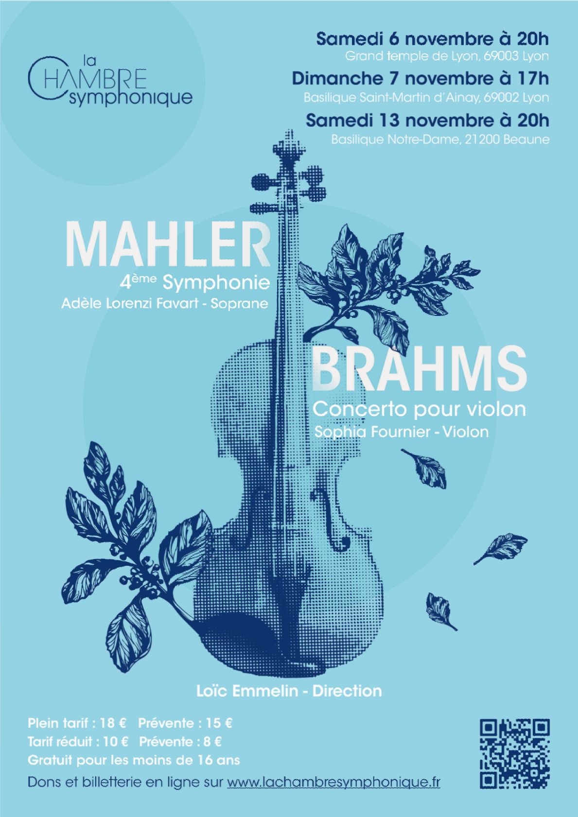 4eme symphonie de Mahler, soliste . Concerto pour violon, soliste Sophia Fournier.