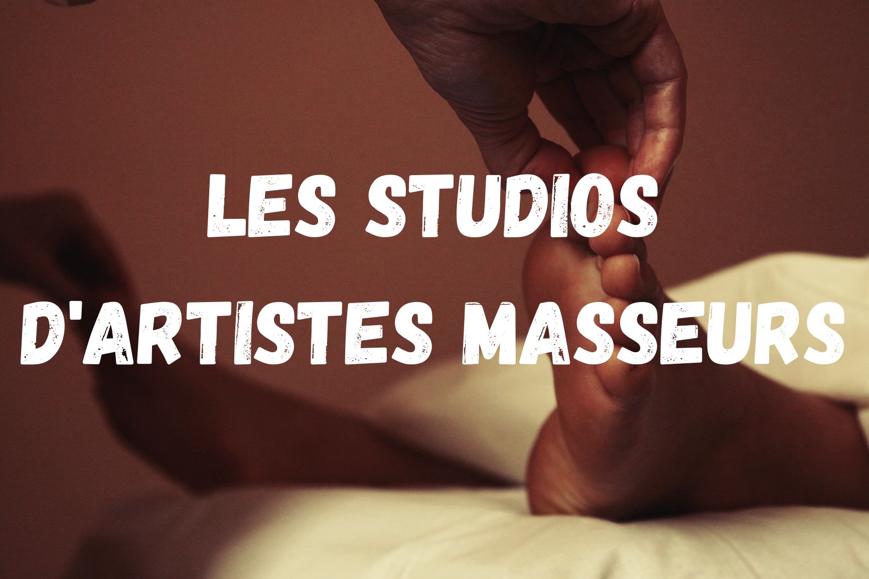 Les studios d'artistes masseurs