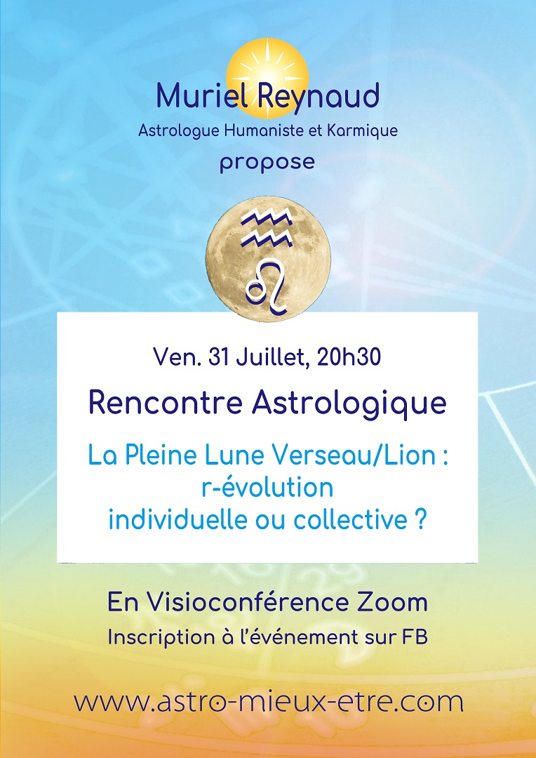 Rencontre Astrologique Pleine Lune en Verseau/Lion