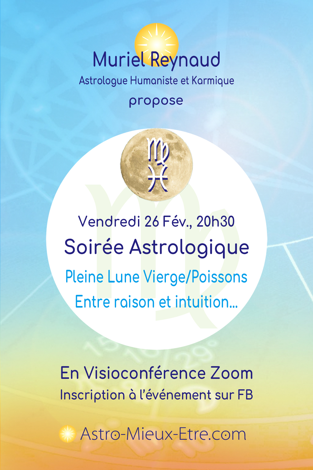 Soirée Astrologique Zoom sur la Pleine Lune en Vierge / Poissons