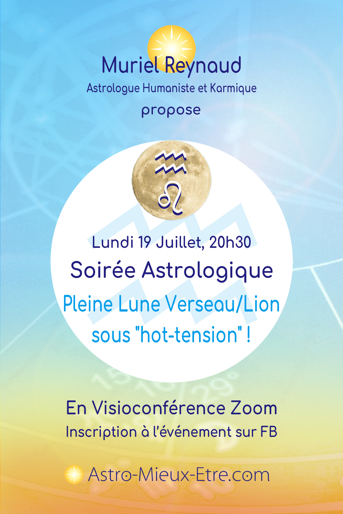 Soirée Astrologique Zoom sur la Pleine Lune en Verseau / Lion