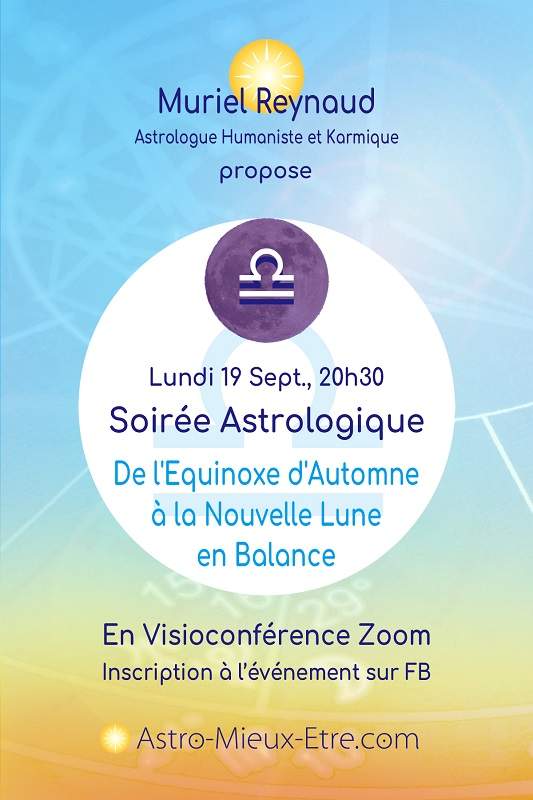 Soirée astrologique Zoom Portail Equinoxe d'Automne et Nouvelle Lune en Balance