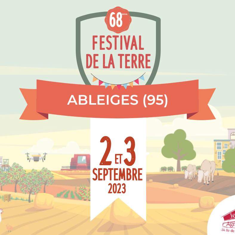 Le Festival de la Terre aura lieu cette année les 2 et 3 septembre à Ableiges (95)