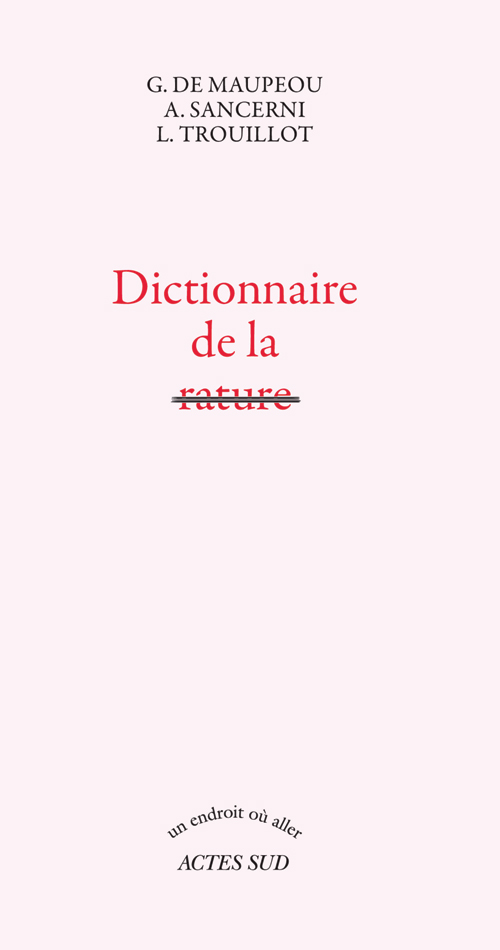 Dictionnaire de la rature