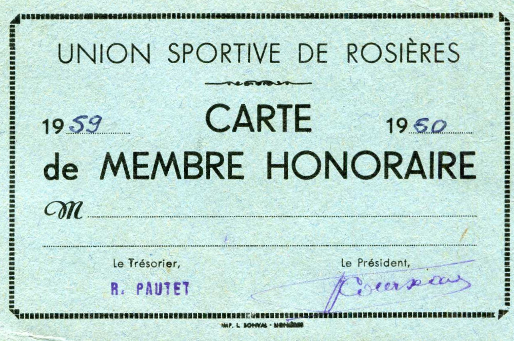 Carte de membre honoraire de l' Union Sportive de Rosières 1959-1960
